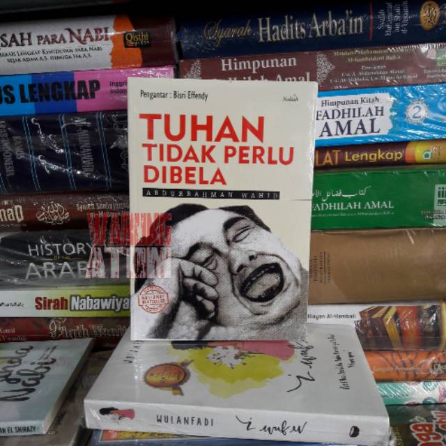 Buku Tuhan Tidak Perlu Dibela By Abdurrahman Wahid Shopee Indonesia