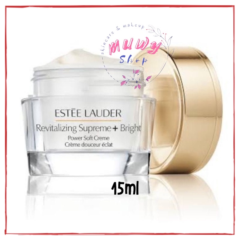 Estee Lauder Revitalizing Supreme+ Bright Power Soft Cream 7ml / 15ml