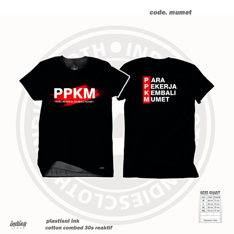 Kaos Kata Kata // Kaos PPKM // Kaos Tulisan // KAOS PPKM NASIONAL TERLARIS ( bisa bayar di tempat )