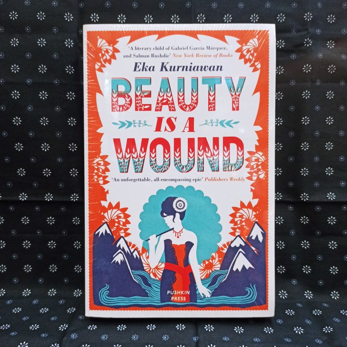 

HOT SALE!!! BUKU IMPORT BEAUTY IS A WOUND BY EKA KURNIAWAN (SOFT COVER ORIGINAL) TERBARU