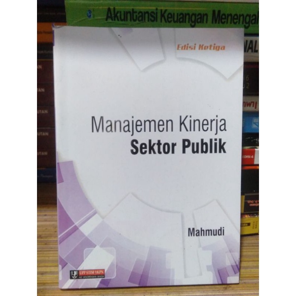 

Manajemen Kinerja Sektor Publik By Mahmudi