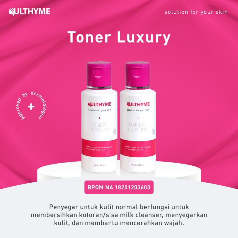 Toner Luxury Ulthyme Skincare BPOM