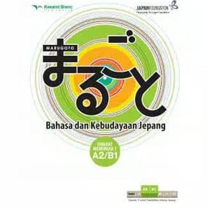 (TERLARIS) MARUGOTO : BAHASA KEBUDAYAAN JEPANG MENENGAH AKTIVITAS A2 B1