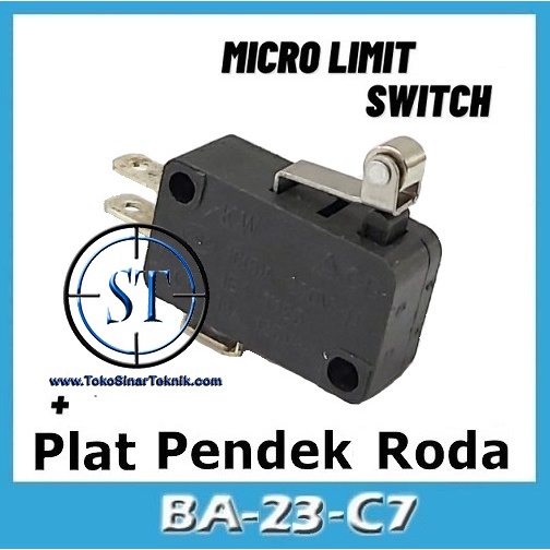 BA-23C7 Micro Limit Switch Saklar Besar Switch + Plat Pendek + Roda Saklar Pintu Body NO NC 7-3