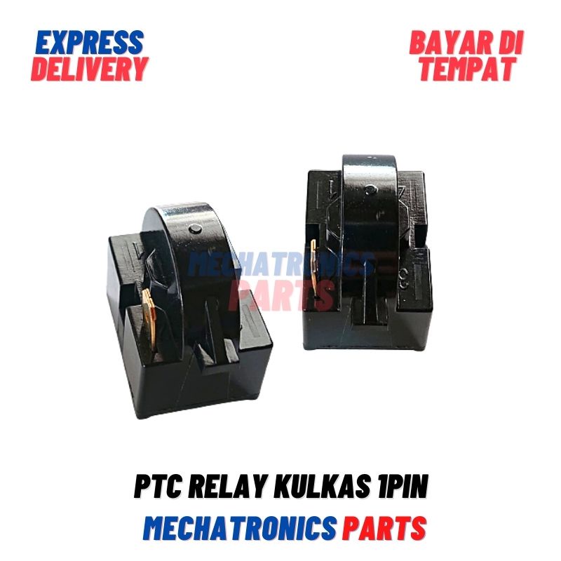 PTC RELAY KULKAS 1PIN