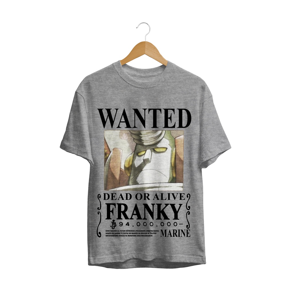 T-SHIRT BAJU ANIME FRANKY WANTED ONE PIECE OP