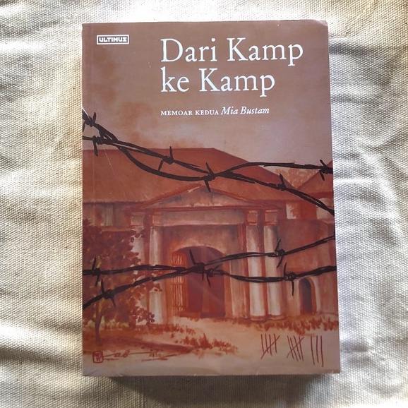 #BARBOOK Dari Kamp ke Kamp - Mia Bustam