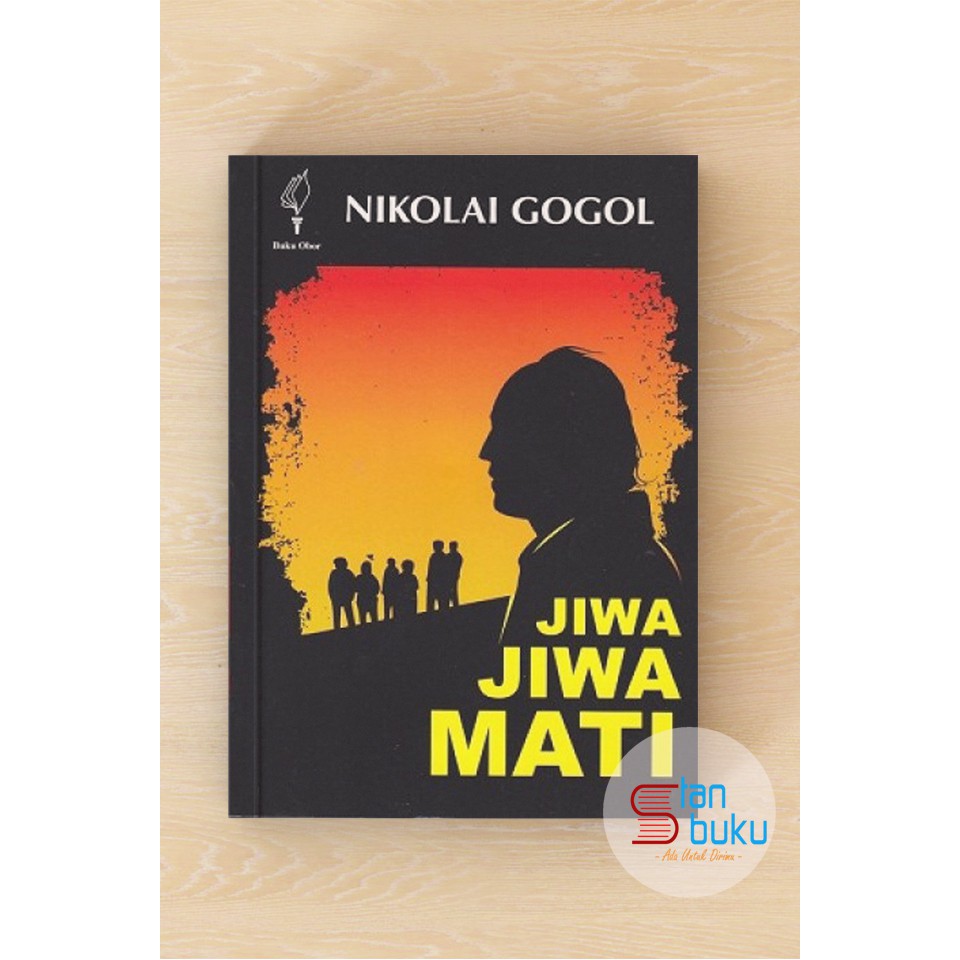Jiwa-Jiwa Mati - Nikolai Gogol