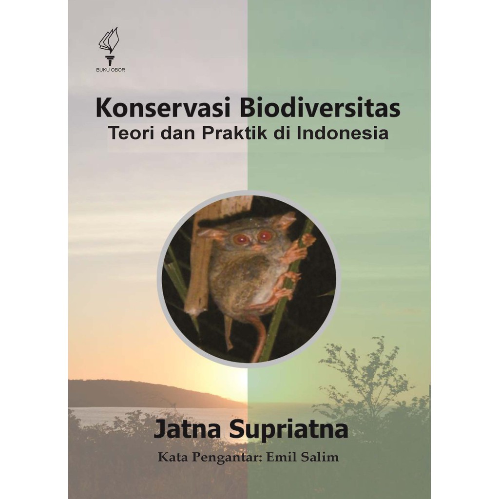 Jual Konservasi Biodiversitas: Teori Dan Praktek Di Indonesia | Shopee ...