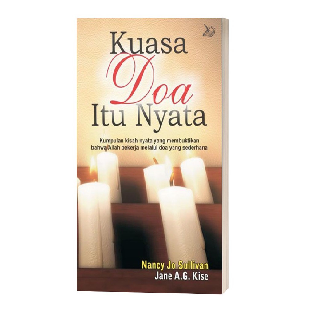 Kuasa Doa Itu Nyata - Nancy Jo Sullivan