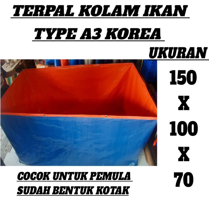 terpal kolam ikan 150x100x70 A3 KOREA