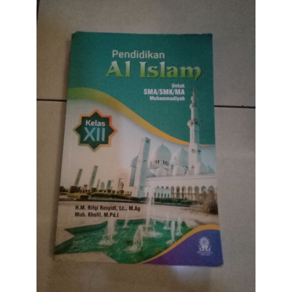 

PRELOVED buku pendidikan Al Islam untuk SMA/SMK/MA muhammadiyah kls 12
