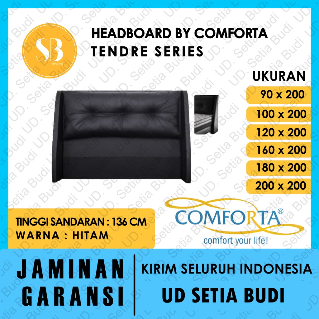 Headboard Tendre Kasur Comforta Springbed 200x200 180x200 160x200 120x200 100x200 90x200