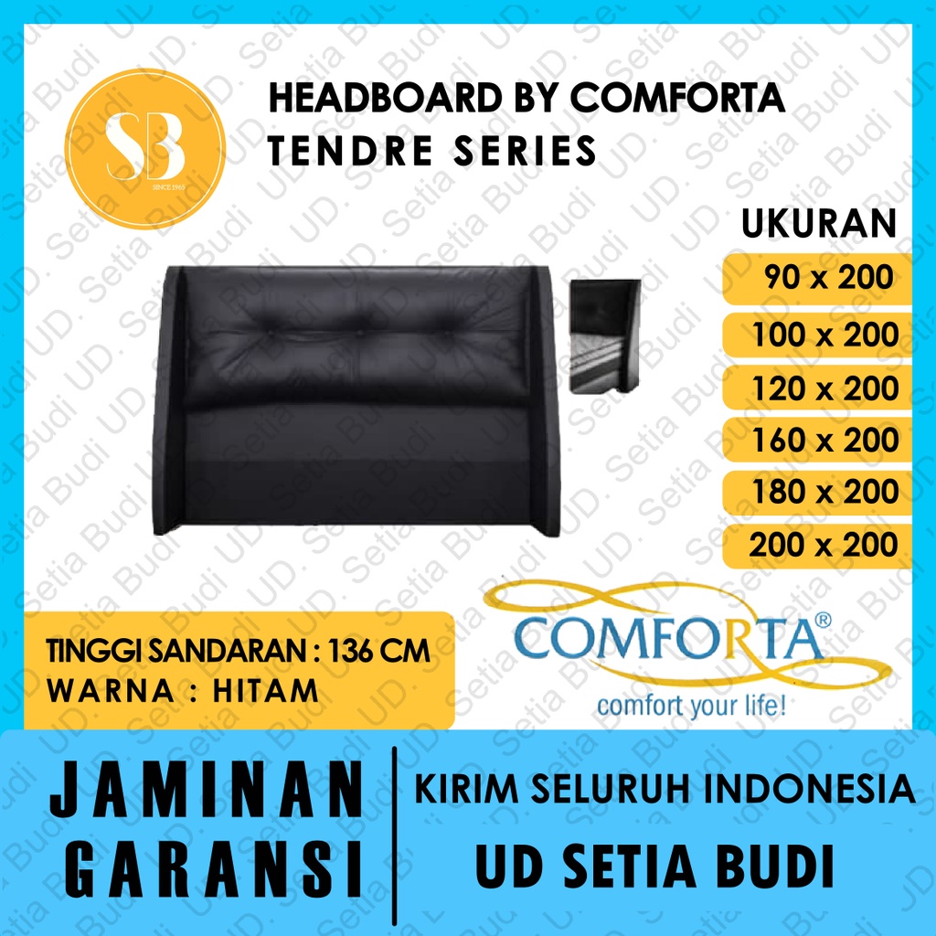 Headboard Tendre Kasur Comforta Springbed 200x200 180x200 160x200 120x200 100x200 90x200