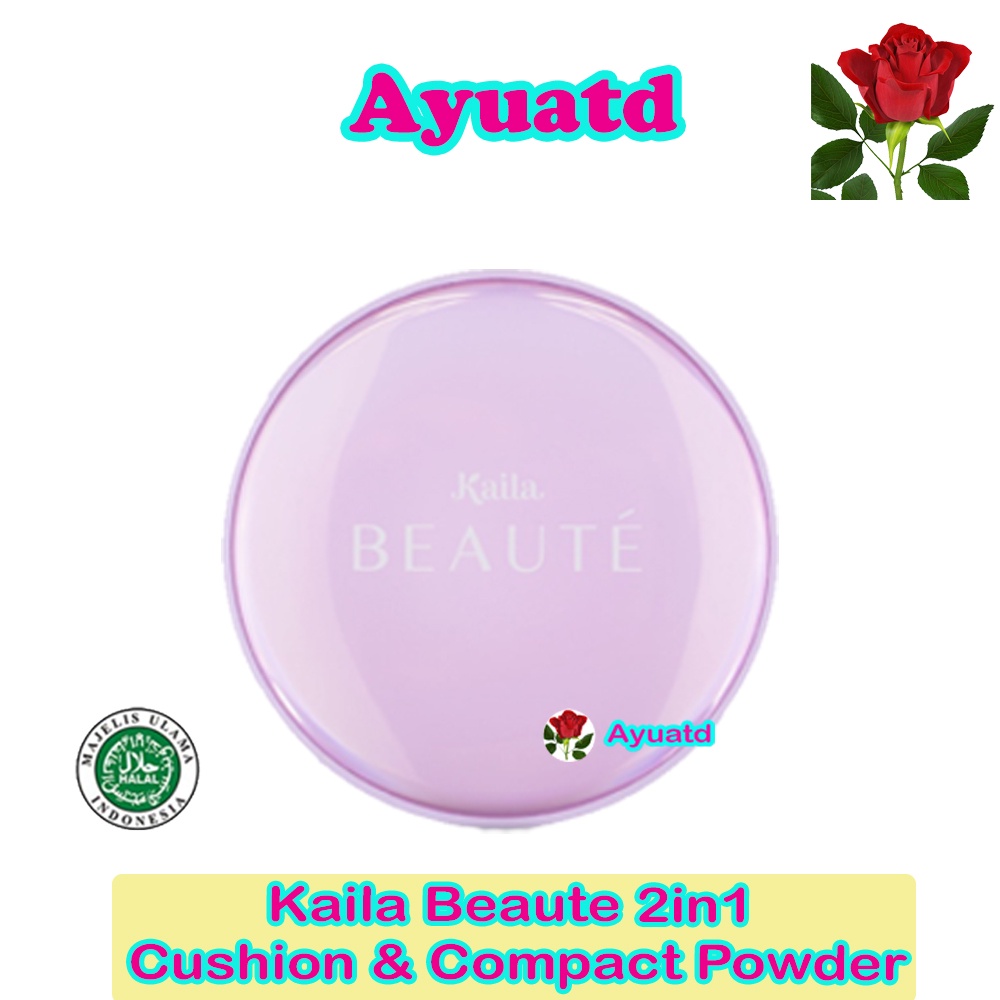 Kaila Beaute 2in1 Cushion &amp; Compact Powder + SPF 50+ / PA+++