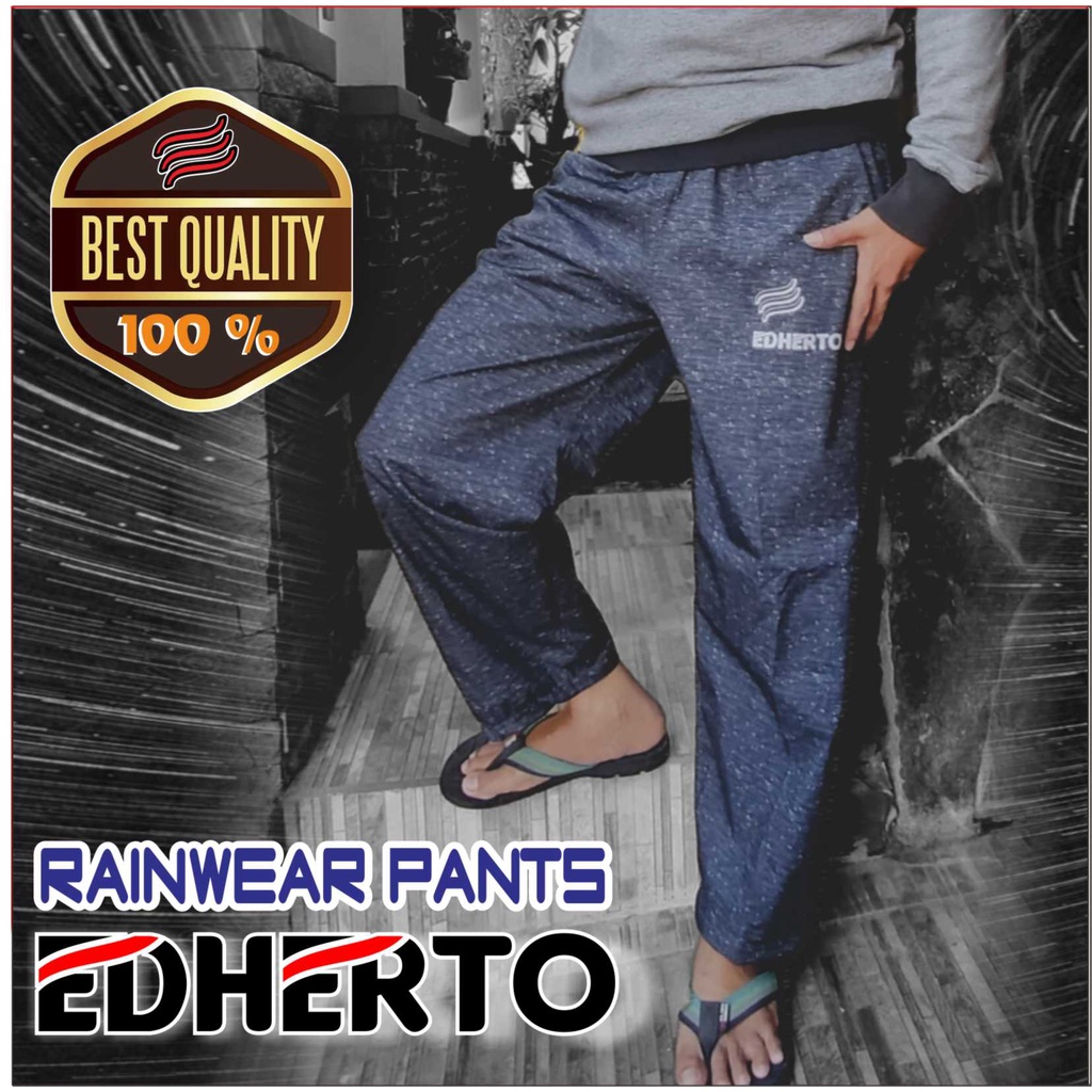 Rainwear Pants EDHERTO - Celana Hujan Waterproof EDHERTO - Celana Raincoat EDHERTO - Celana Anti air