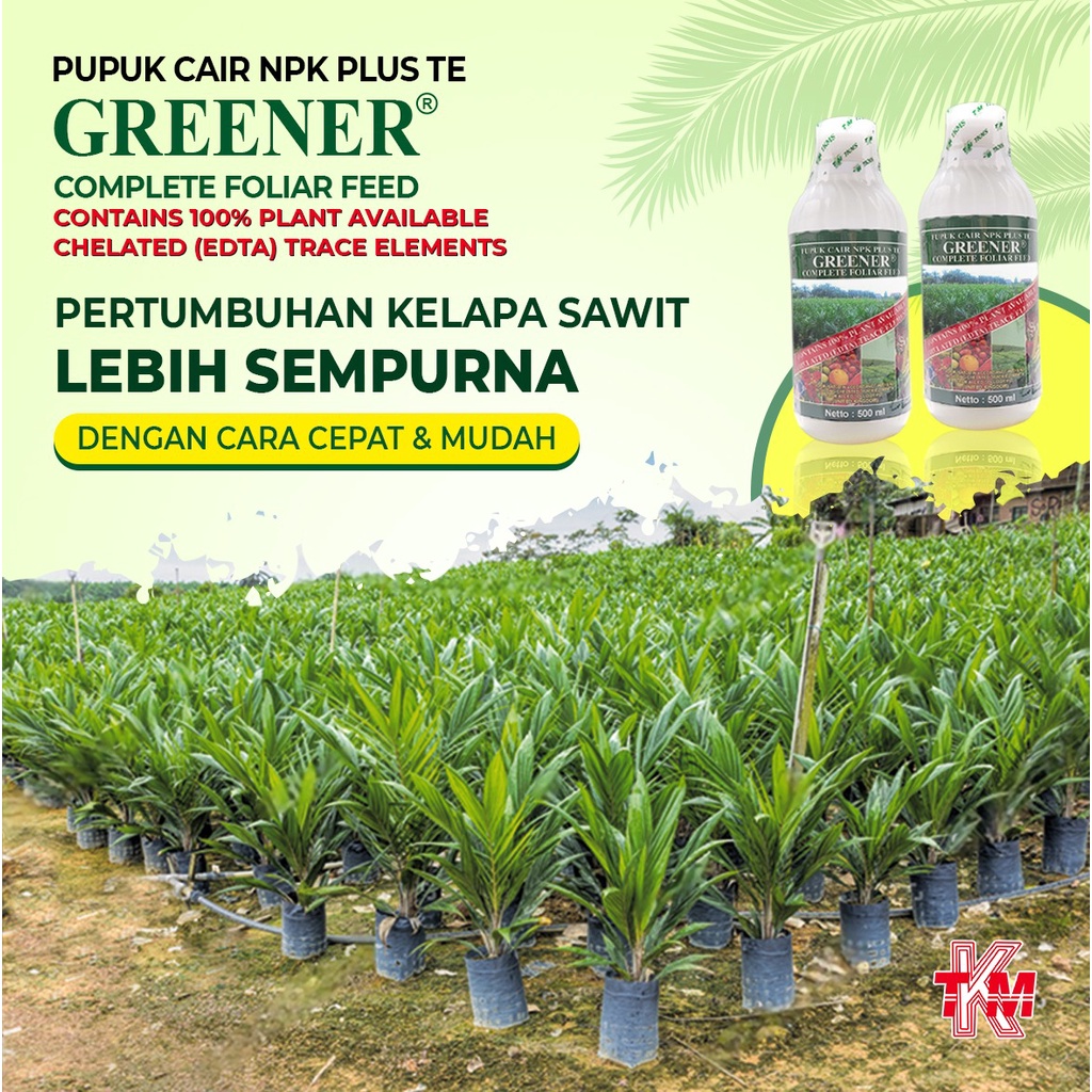 Pupuk Majemuk NPK cair plus TE Greener 500ml pembibitan kelapa sawit