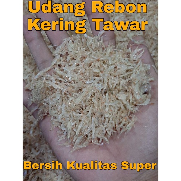 

Udang Rebon Kering 1 Kg - Udang rebon tawar - Udang rebon lokal