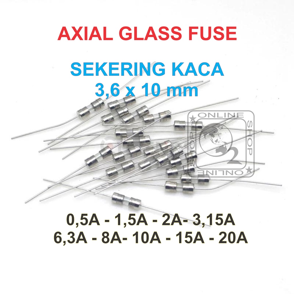 Fuse kaca sekering fast blow 3.6x10 mm sekring kaca dengan kaki // sekering tv