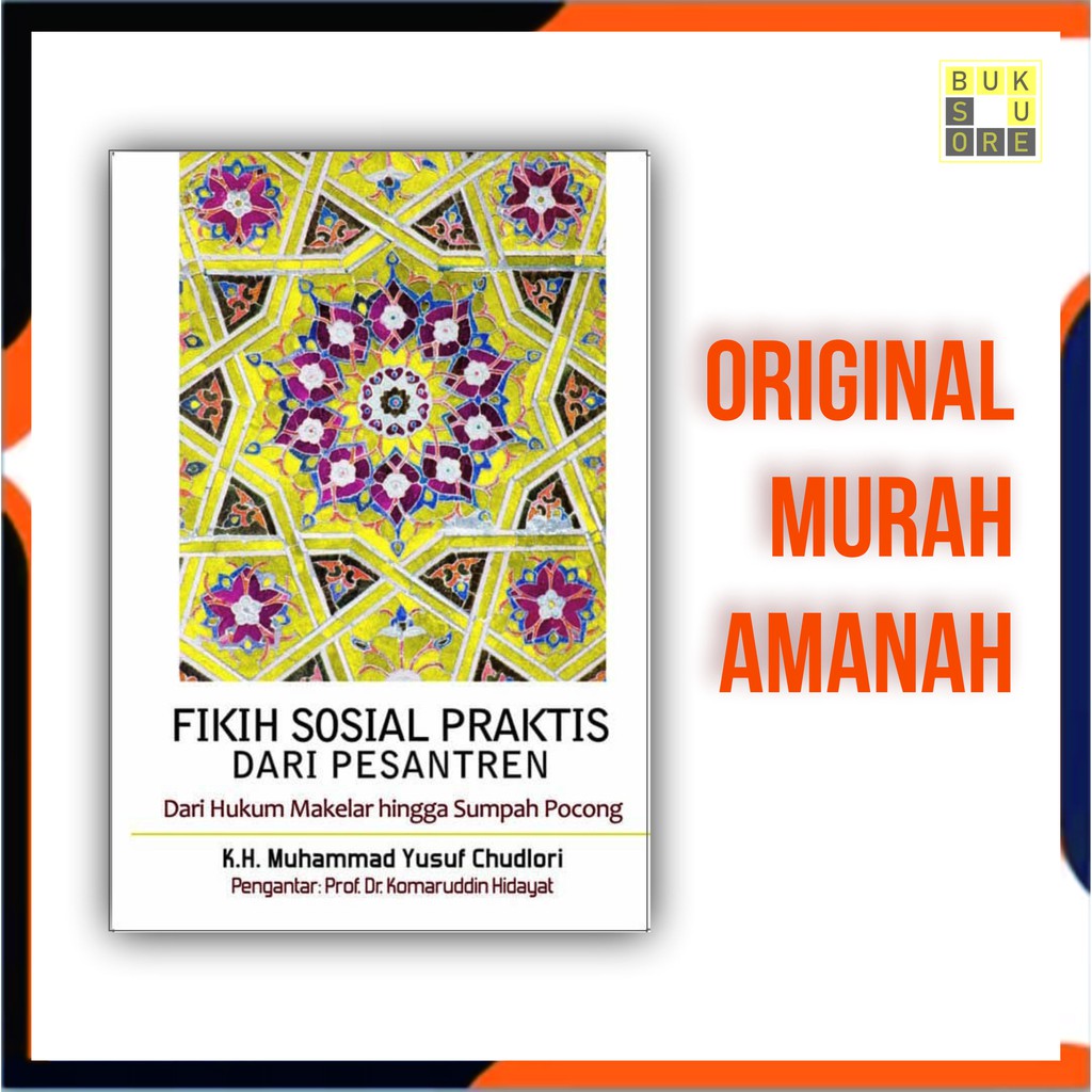 FIKIH SOSIAL PRAKTIS DARI PESANTREN