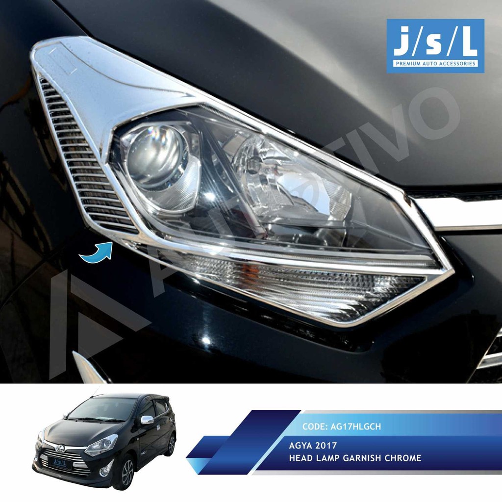 New Agya 2017 Garnish Depan / Head Lamp Garnish JSL | Otomotif