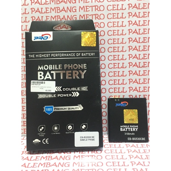 BATERAI PRO SAMSUNG J3/J5/J2 PRIME