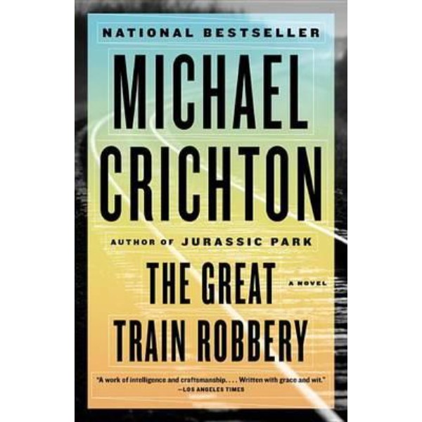 

HOT SALE!!! THE GREAT TRAIN ROBBERY - 9780804171281 TERMURAH