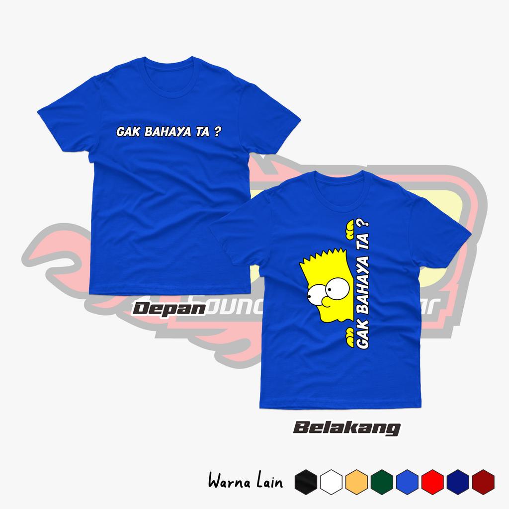 Baju Kaos Anak Gak Bahaya Ta Katun Distro Viral