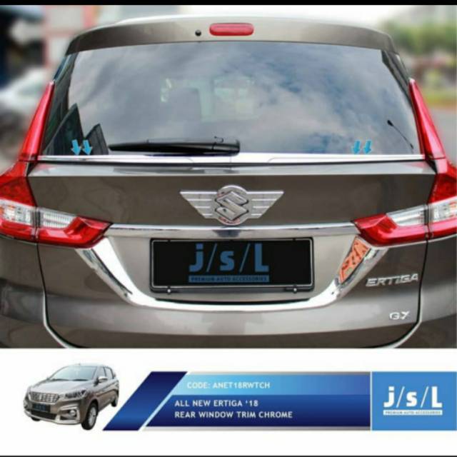 List kaca belakang all new Ertiga 2018 chrome jsl