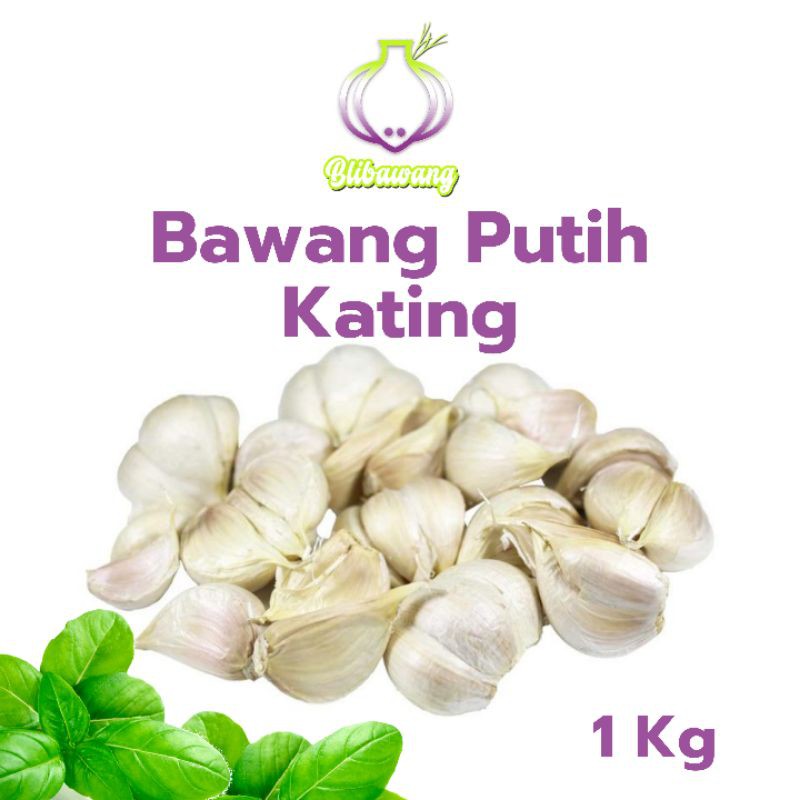 

Bawang Putih Kating 1 kg