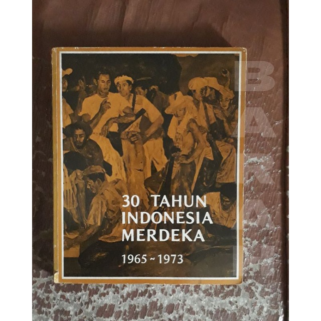 Buku 30 Tahun Indonesia Merdeka