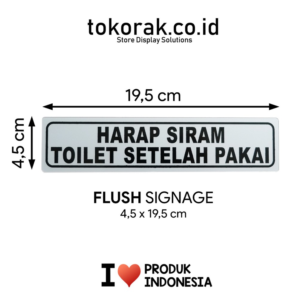 SIGNAGE HARAP SIRAM TOILET 4,5X19,5CM SIGN PETUNJUK SIMBOL LOGO PERINGATAN LABEL