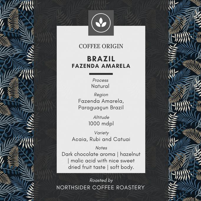 

Kopi- BIJI KOPI ARABIKA BRAZIL FAZENDA AMARELA NATURAL - 200GR NORTHSIDER - Biji Kopi -Biji-Kopi.