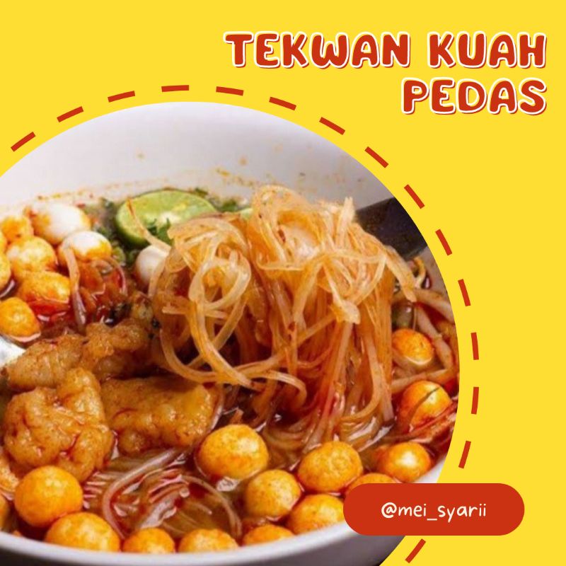 

Tekwan Kuah Pedas khas Garut makanan pedas jajanan pedas @mei_syarii.id