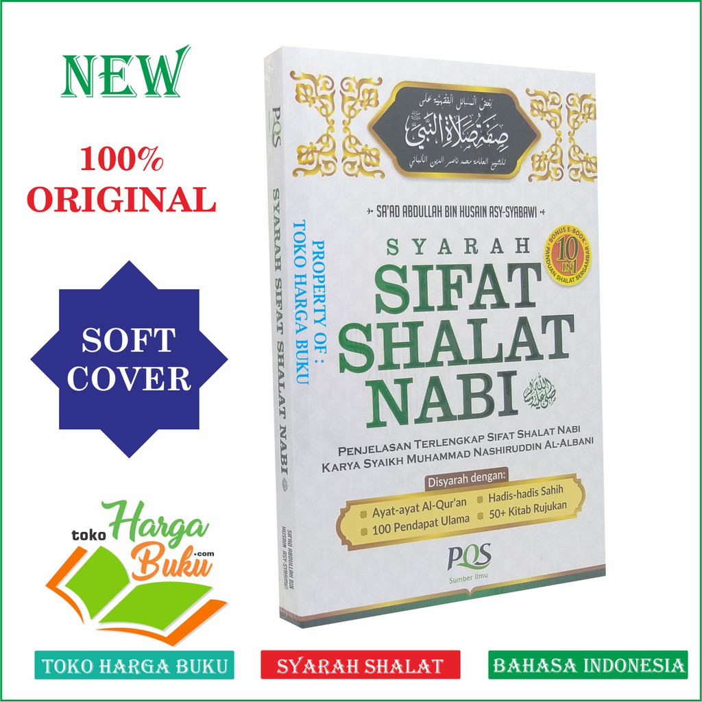 Syarah Sifat Shalat Nabi - Penjelasan Terlengkap Sifat Shalat Nabi PQS