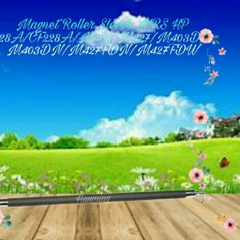 Magnet Roller Sleeve MRS HP 28A CF228A M403 M427 M403D M403DN M427FDN M427FDW