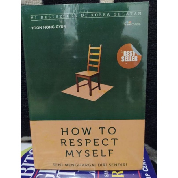 

How to Respect My Self