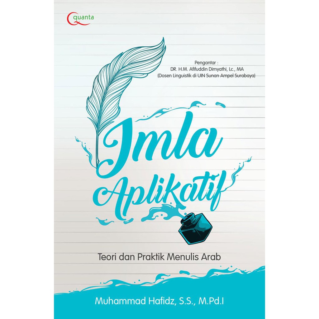 Imla Aplikatif Teori Dan Praktik Menulis Arab Muhammad Hafidz Shopee Indonesia