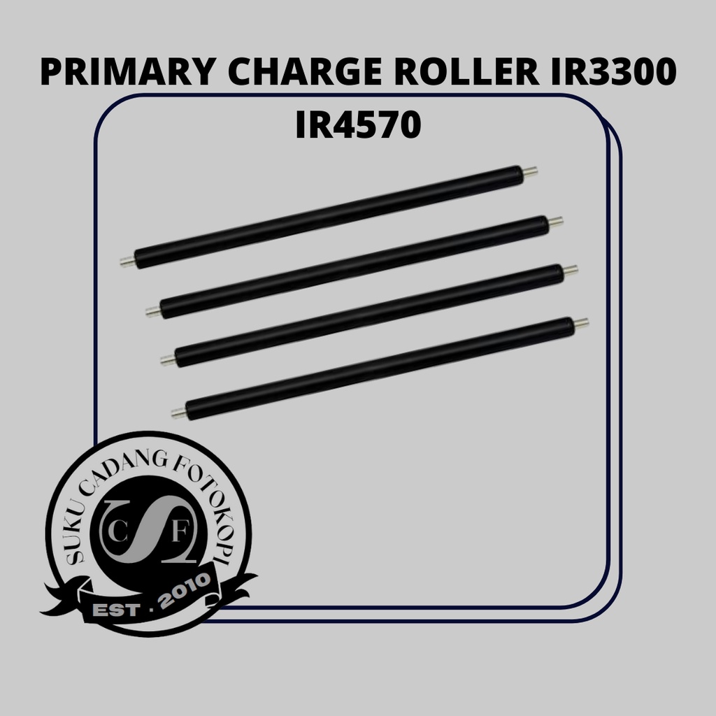 PROMO PRIMARY CHARGE ROLLER IR3300 IR4570