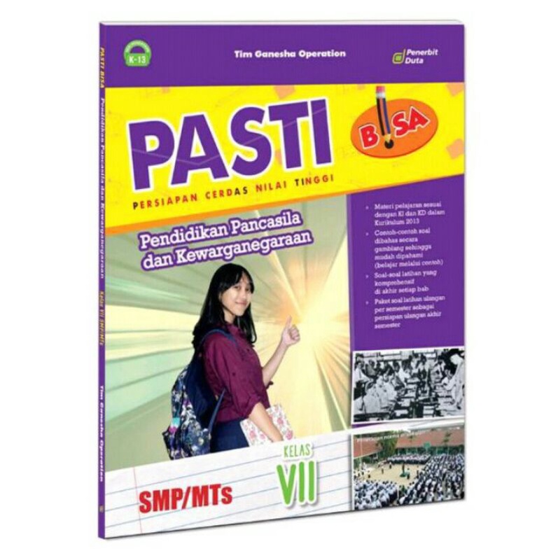 

Buku Pasti Bisa Pendidikan Pancasila dan Kewarganegaraan Kelas VII SMP/MTS Kur. 2013 Revisi