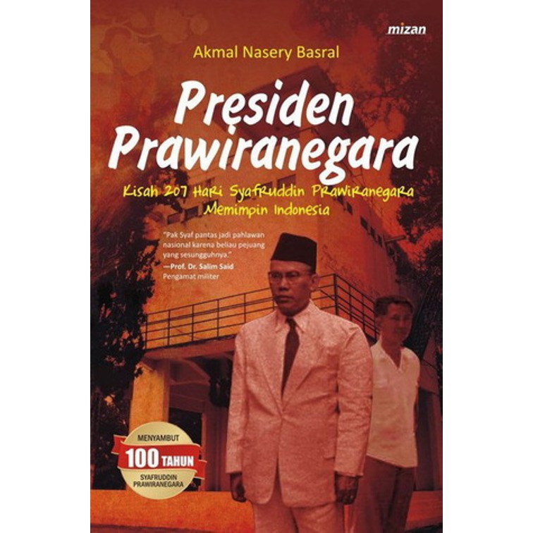 Buku Presiden Prawiranegara-New - Akmal Nasery Basral - Novel
