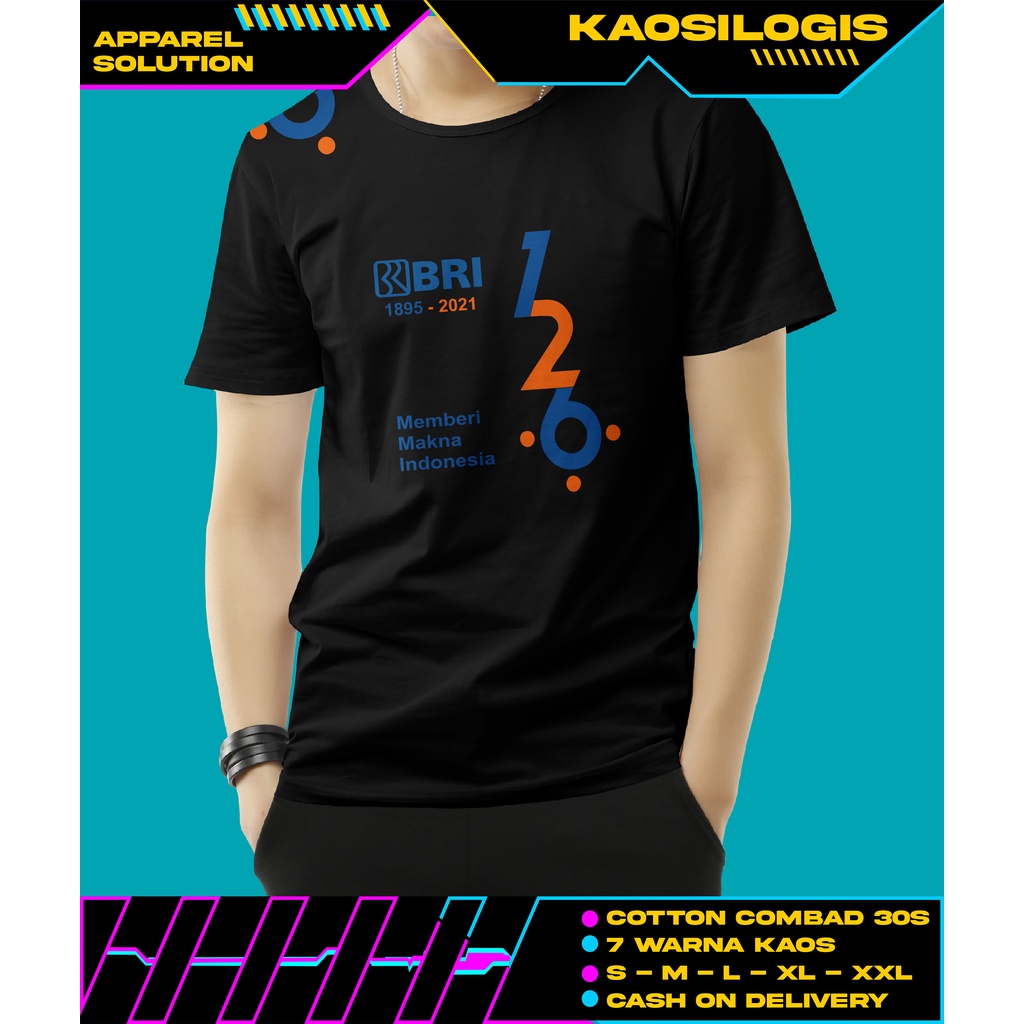Kaos 126 Tahun Bank Bri Memberi Makna Indonesia - Kaosilogis
