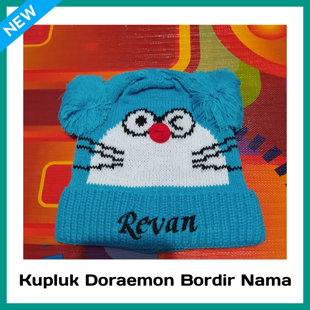 Kupluk Doraemon Bordir Nama Suka Suka 0-2 Tahun  Kupluk Anak Doraemon