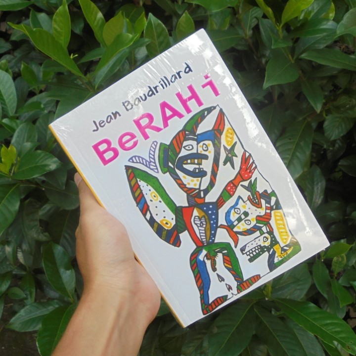 JEAN BAUDRILLARD: BERAHI