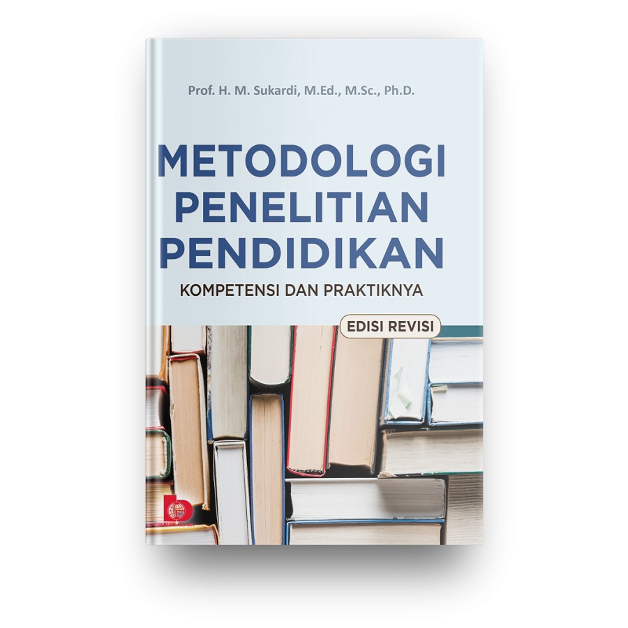 

Metodologi Penelitian Pendidikan ( Edisi Revisi )