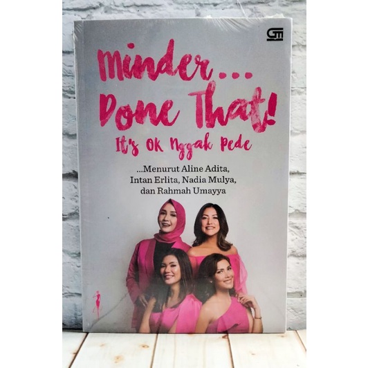 OBRAL BUKU MOTIVASI / Buku Inspirasi / Buku Pengembangan Diri / Buku Perbaikan Diri / ORI-Minder.. done that i