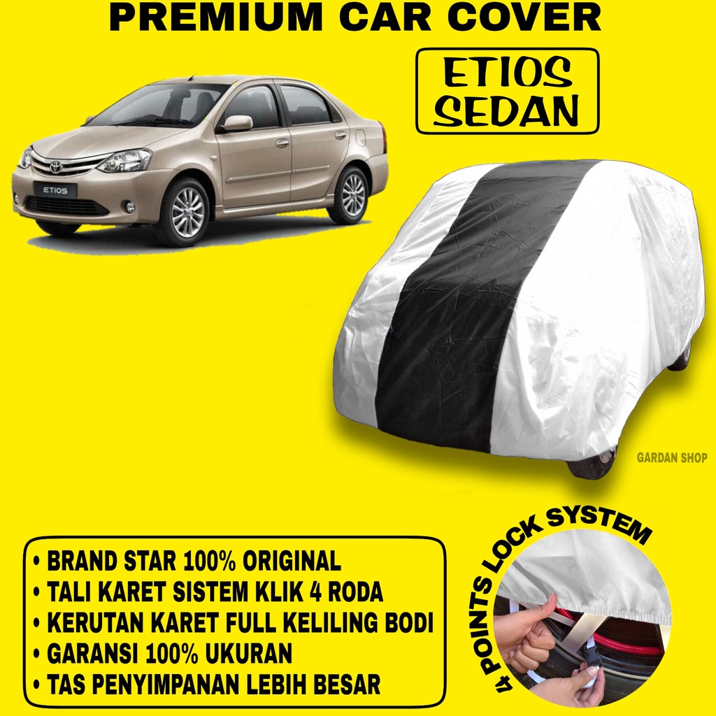 Body Cover ETIOS SEDAN SILVER HITAM Penutup Bodi Mobil Etios Sedan Waterproof PREMIUM