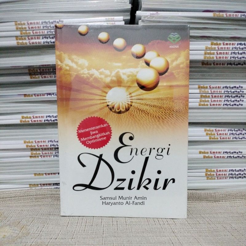 Energi Zikir: Menenteramkan Jiwa Membangkitkan Optimisme