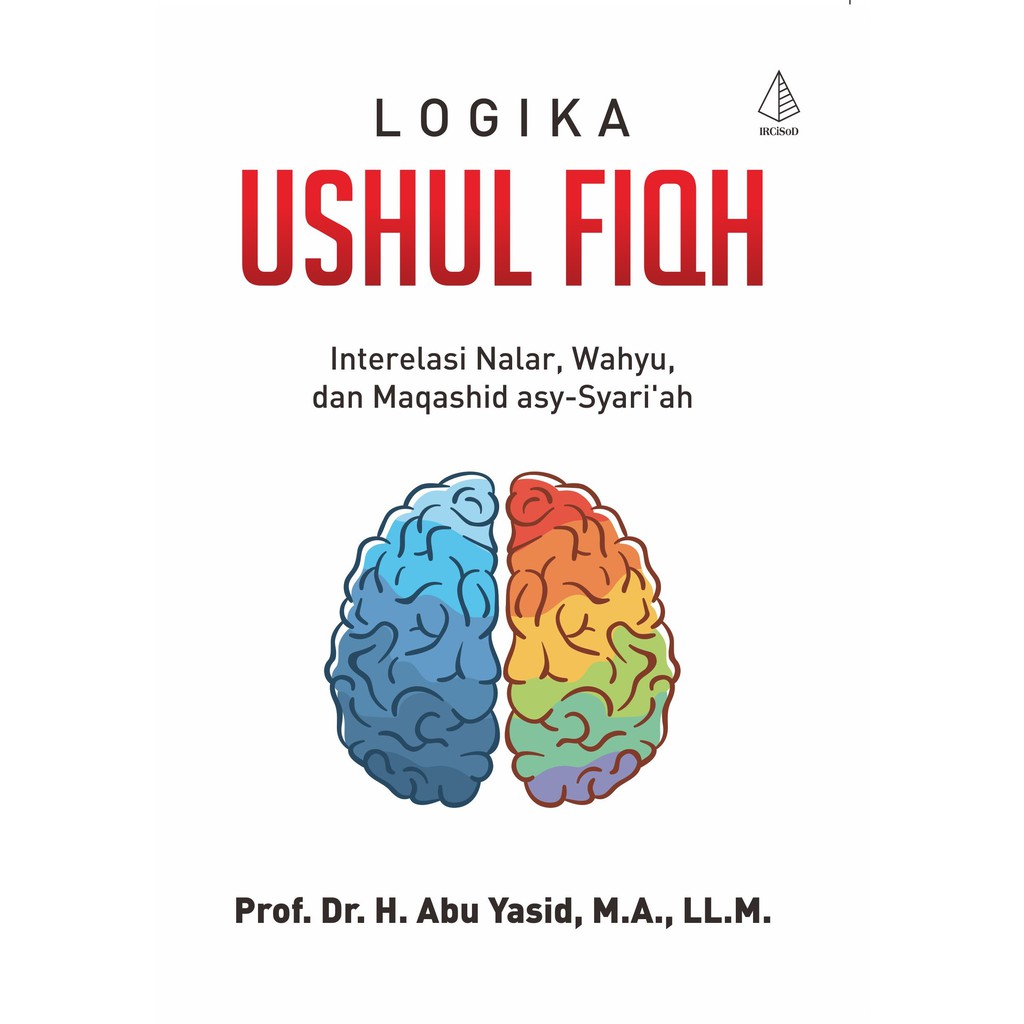 

Buku Logika Ushul Fiqh