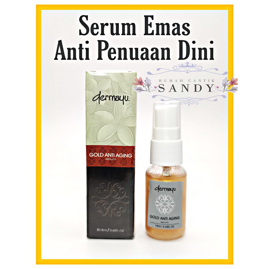 Dermayu ~ Serum Gold Anti Aging Original ~Serum Emas anti Penuaan Dini